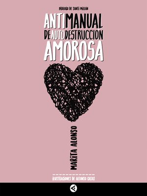 cover image of Antimanual de autodestruccion amorosa